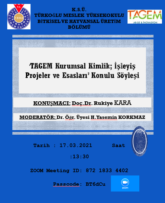 TAGEM Kurumsal Kimlik; İşleyiş, Projeler ve Esasları Konulu Söyleşi